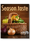 Seasonal Taste Cookbook